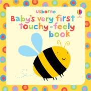 Baby's Very First Touchy-feely Book Baggott Stella