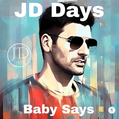 Baby Says JD Days