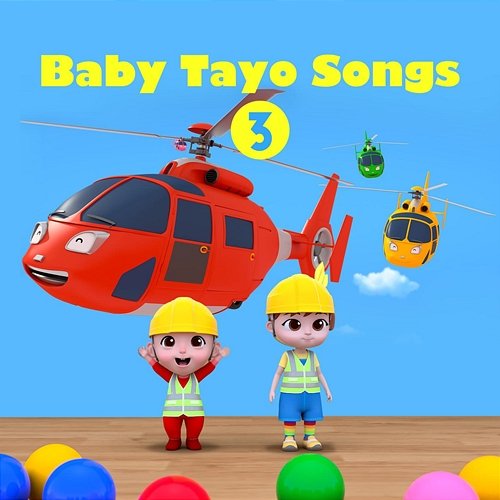 Baby Tayo Songs 3 Tayo the Little Bus