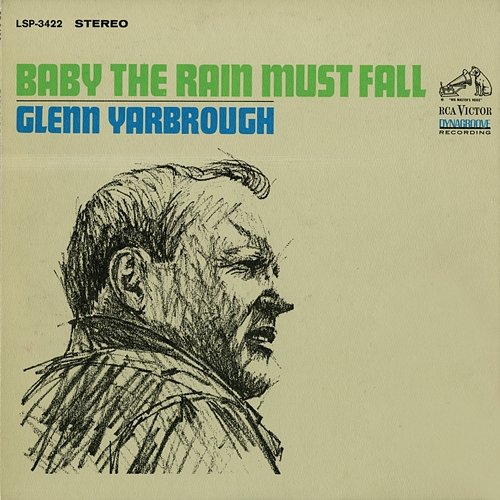 Baby the Rain Must Fall Glenn Yarbrough