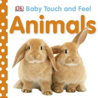 Baby Touch and Feel. Animals Opracowanie zbiorowe