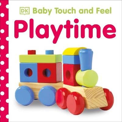Baby Touch and Feel Playtime Opracowanie zbiorowe