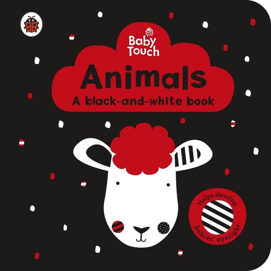 Baby Touch: Animals: a black-and-white book Opracowanie zbiorowe