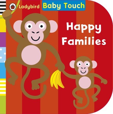 Baby Touch. Happy Families Opracowanie zbiorowe