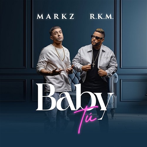 Baby Tú Markz, R.K.M