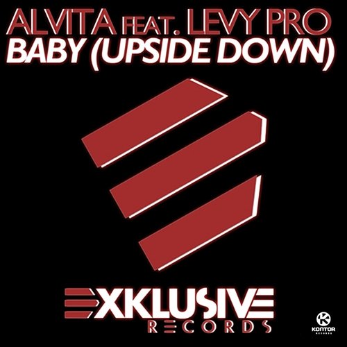 Baby (Upside Down) Alvita feat. Levy Pro