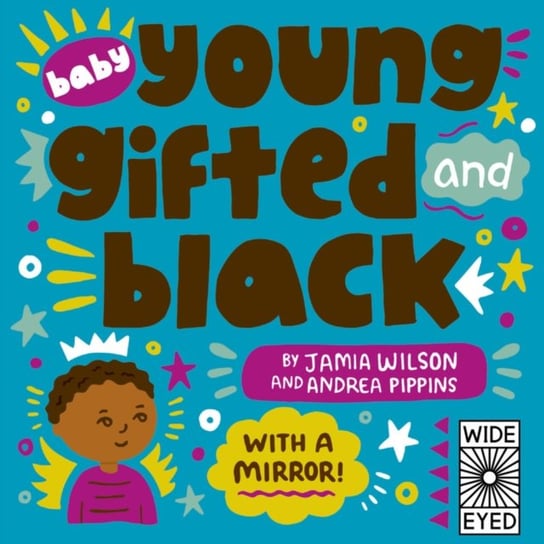 Baby Young, Gifted, and Black: With a Mirror! Jamia Wilson