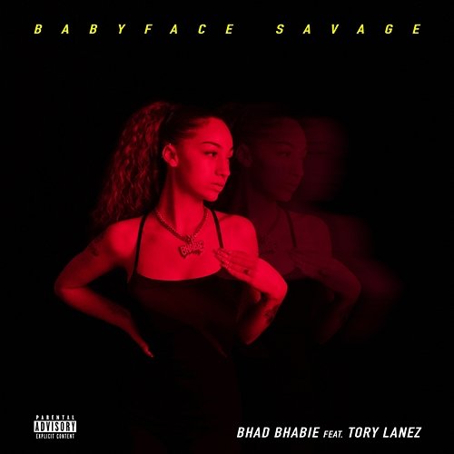 Babyface Savage Bhad Bhabie feat. Tory Lanez