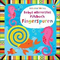 Babys allererstes Fühlbuch: Fingerspuren Watt Fiona