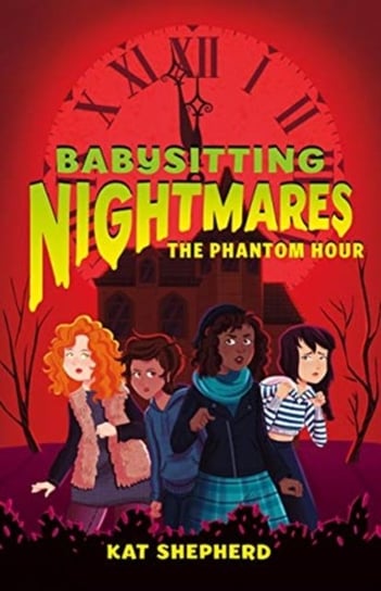 Babysitting Nightmares The Phantom Hour Kat Shepherd