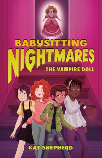 Babysitting Nightmares: The Vampire Doll Kat Shepherd