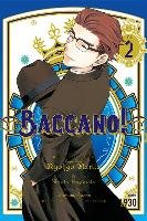 Baccano!, Vol. 2 (manga) Narita Ryohgo, Fujimoto Shinta