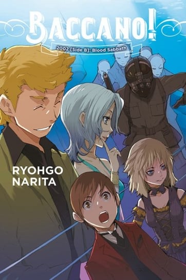 Baccano!. Volume 13 Narita Ryohgo