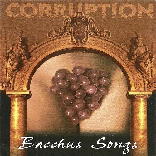 Bacchus Songs Corruption