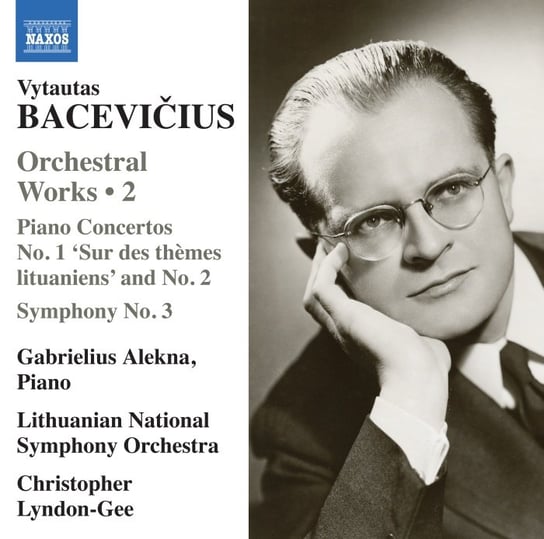 Bacevicius: Orchestral Works Volume 2 Lithuanian National Symphony Orchestra