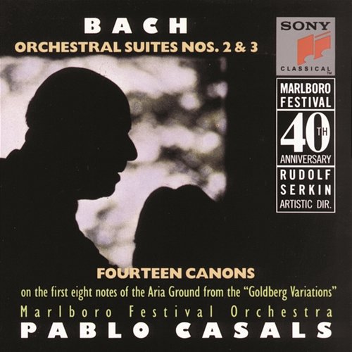 Bach: 14 Canons & Orchestral Suites Nos. 2 & 3 Marlboro Festival Orchestra, Pablo Casals