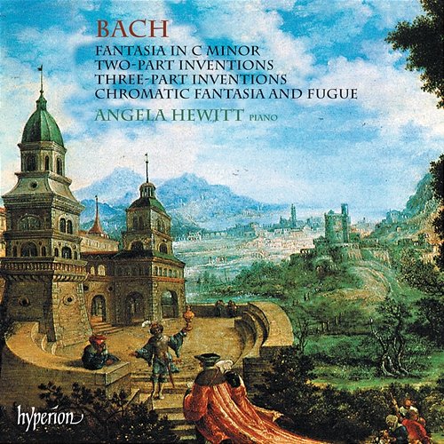 Bach: 2-Part Inventions; 3-Part Sinfonias etc. Angela Hewitt