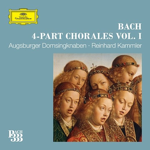 Bach 333: 4-Part Chorales Augsburger Domsingknaben, Reinhard Kammler