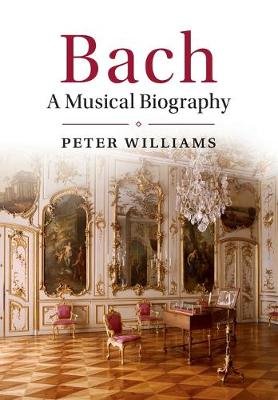 Bach: A Musical Biography Opracowanie zbiorowe