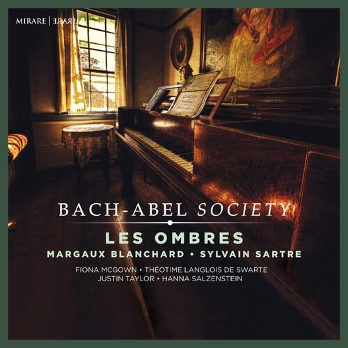 Bach-Abel Society Les Ombres, Blanchard Margaux, Sartre Sylvain, McGown Fiona