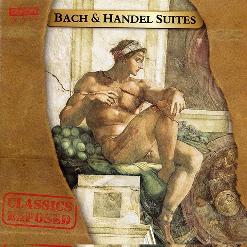 Bach and Handel Suites Johann Sebastian Bach, Camerata Bern, George Frideric Handel, La Stravaganza Koln
