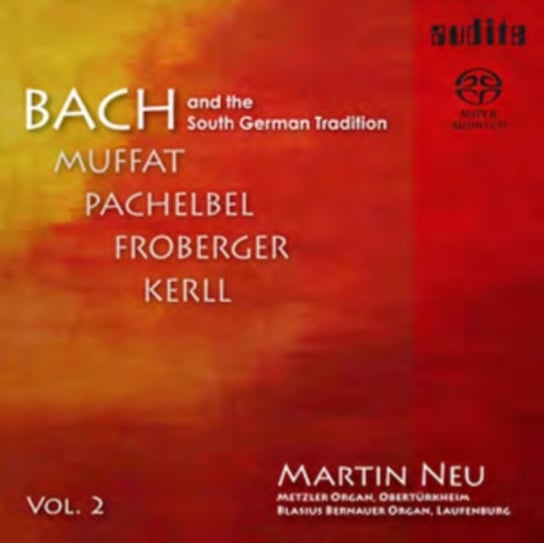 Bach And The South German Tradition Audite