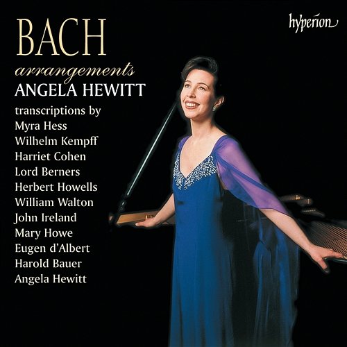 Bach Arrangements & Transcriptions for Piano Angela Hewitt