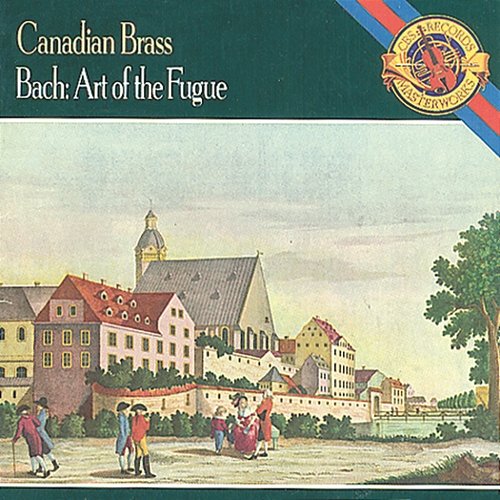 Bach: Art of the Fugue The Canadian Brass