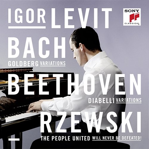 Bach, Beethoven, Rzewski Igor Levit