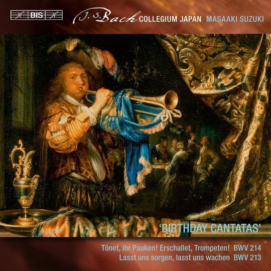 Bach: Birthday Cantatas Lunn Joanne, Blaze Robin, Sakurada Makoto, Worner Dominik, Bach Collegium Japan
