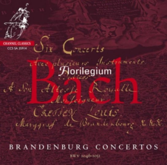 Bach: Brandenburg Concertos Florilegium Florilegium