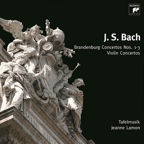 Bach: Brandenburg Concertos Nos. 1-3 & Violin Concertos Tafelmusik