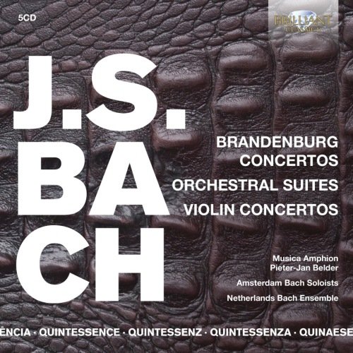 Bach: Brandenburg Concertos, Orchestral Suites, Violin Concertos Various Artists
