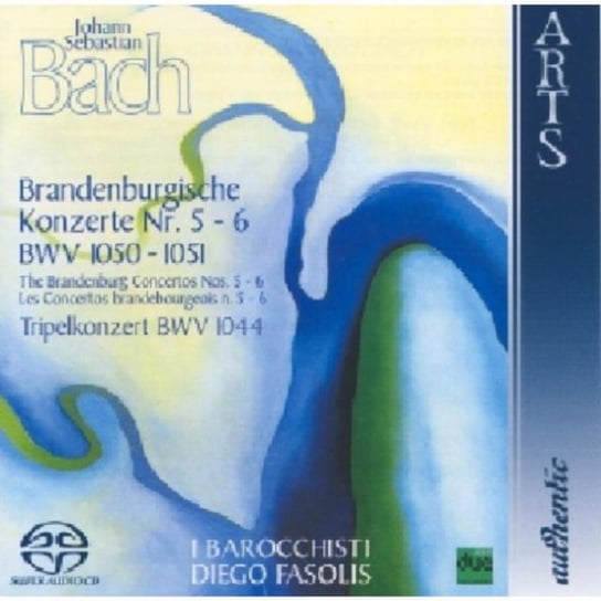 Bach: Brandenburgische Konzerte Nr. 5-6 Fasolis Diego, De Rosa Giovanni, Cera Francesco, Bet Stefano