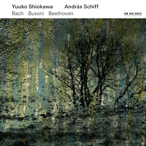 Bach - Busoni - Beethoven András Schiff, Yuuko Shiokawa