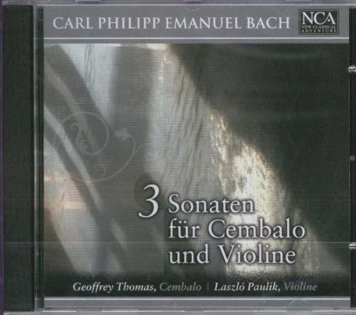 Bach c.p.e 3 Sonatas for Violin & Cembalo Various Artists