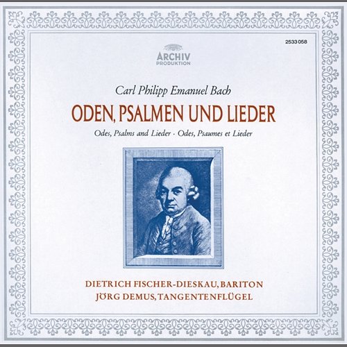 Bach, C.P.E.: Odes, Psalms & Lieder Dietrich Fischer-Dieskau, Jörg Demus, Colin Tilney