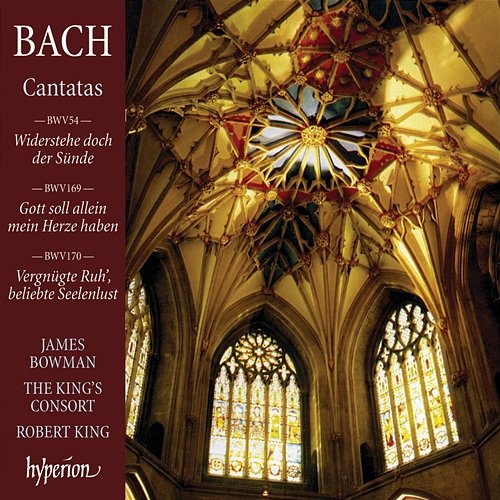 Bach: Cantatas Nos. 54, 169 & 170 James Bowman, The King's Consort, Robert King
