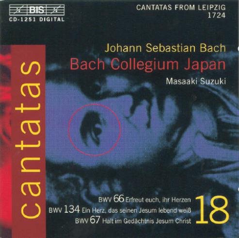 Bach: Cantatas. Volume 18: Bwv 66, 67, 134 Various Artists