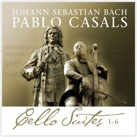 Bach: Cello Suites 1-6 Casals Pablo
