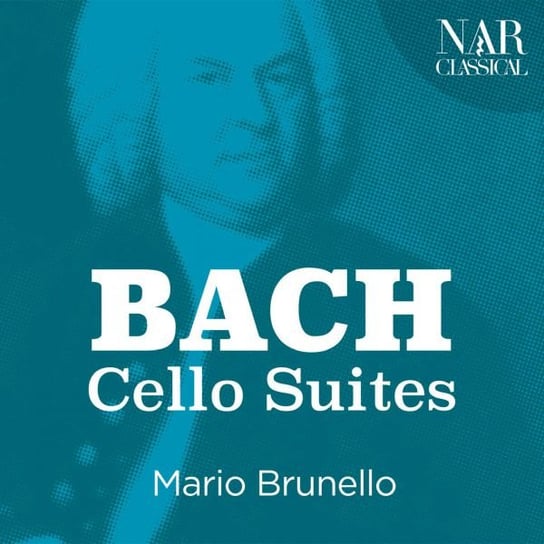 Bach: Cello Suites Brunello Mario