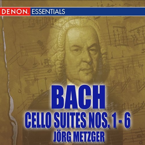 Bach: Cello Suites BWV 1007-1012 Jorg Metzger
