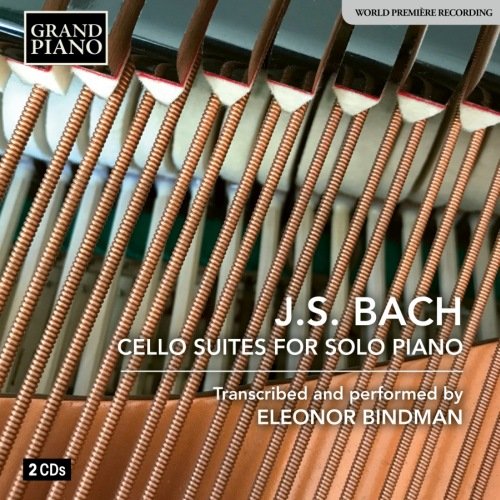Bach: Cello Suites For Solo Piano Bindman Eleonor
