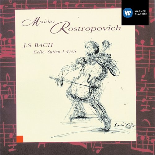 Bach: Cello Suites Nos. 1, 4 & 5 Mstislav Rostropovich