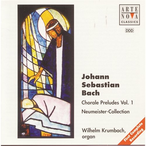 Bach: Choral Preludes Vol. 1 Wilhelm Krumbach