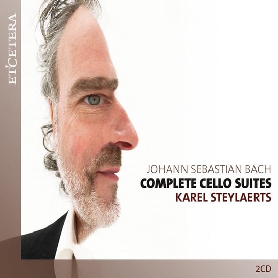 Bach: Complete Cello Suites Steylaerts Karel