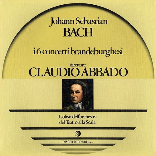 Bach: Concerti brandeburghesi Claudio Abbado
