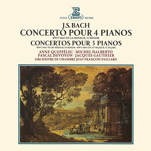 Bach: Concertos pour 3 et 4 pianos, BWV 1063, 1064 & 1065 Anne Queffélec, Michel Dalberto, Pascal Devoyon & Jean-François Paillard
