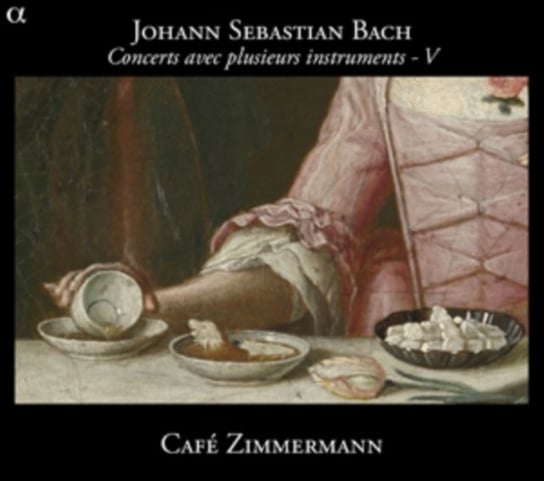 Bach: Concerts Avec Plusieurs Instruments V Cafe Zimmermann