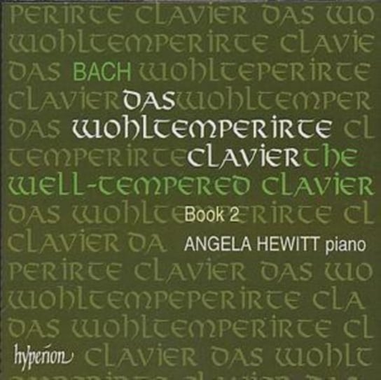 Bach: Das Wohltemperirte Clavier Hewitt Angela